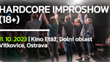 Hardcore improshow (18+) - Divadlo improvizace ODVAZ